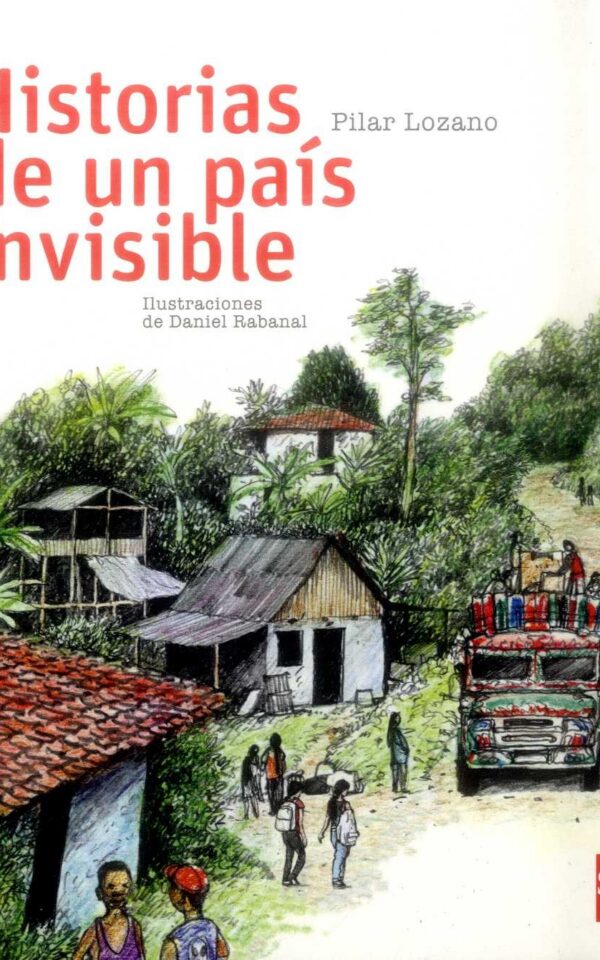 Historias de un país invisible
